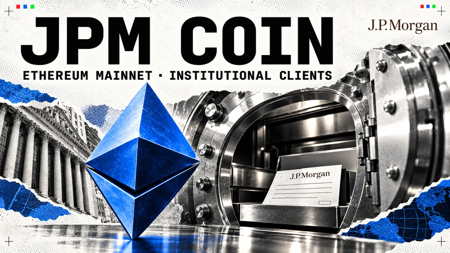 J.P. Morgan branding and Ethereum’s diamond beside bank-deposit payment imagery.