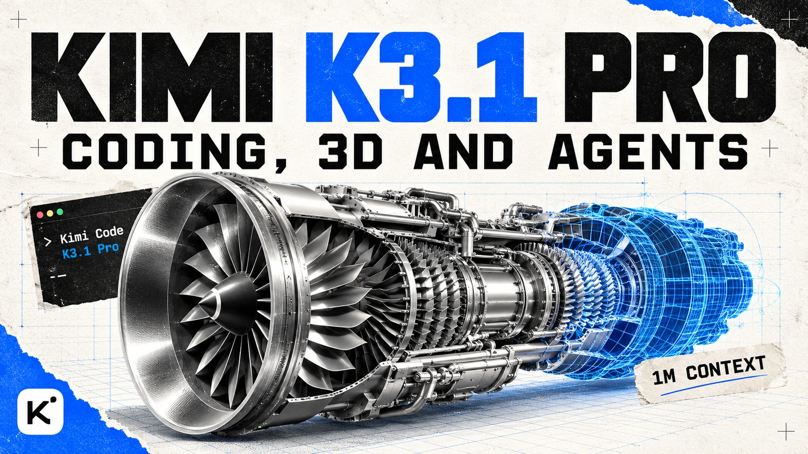 Editorial collage for Kimi K3.1 Pro, showing an illustrative jet-engine CAD model with blue wireframe geometry, a small Kimi Code card and the official Kimi icon.